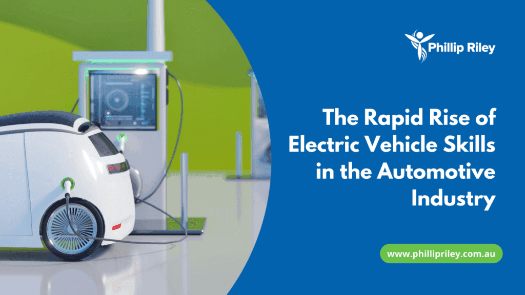 The Rapid Rise of Electric Vehicle Skills in the Automotive Industry